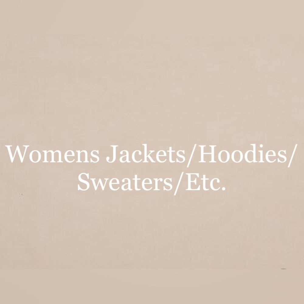 Women’s Hoodies/jackets/ sweaters!!